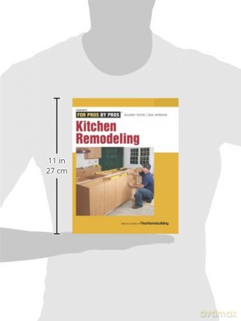 Kitchen Remodeling (For Pros by Pros) - Editors of Fine Homebuilding [KSIĄŻKA]
