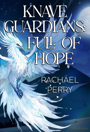 Knave Guardians: Full of Hope - Rachael Perry [KSIĄŻKA]