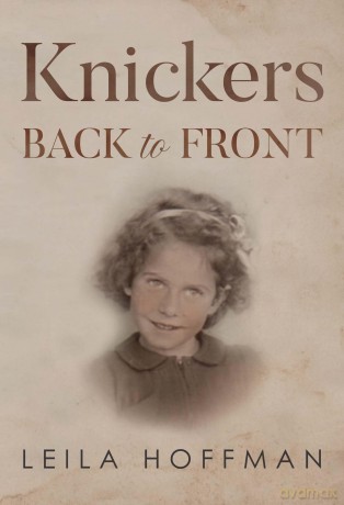 Knickers Back to Front - Leila Hoffman [KSIĄŻKA]