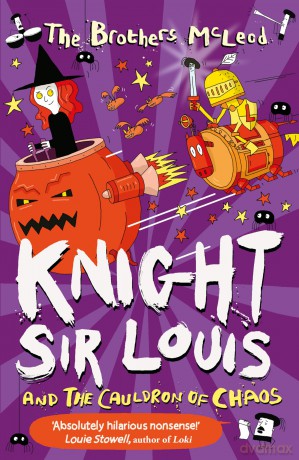 Knight Sir Louis and the Cauldron of Chaos - The Brothers McLeod [KSIĄŻKA]