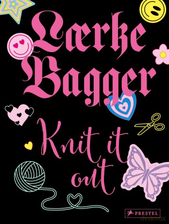 Knit It Out: 12 Knitting Patterns with More Than 30 Variations - Laerke Bagger [KSIĄŻKA]