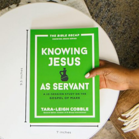 Knowing Jesus as Servant: A 10-Session Study on the Gospel of Mark (The Bible Recap Knowing Jesus) (The Bible Recap Knowing Jesus Series) [KSIĄŻKA]