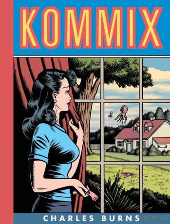 Kommix (Fantagraphics Books) - Charles Burns [KSIĄŻKA]