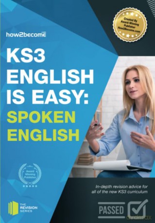 KS3: English is Easy - SPOKEN ENGLISH: In-depth revision advice for all of the new KS3 curriculum [KSIĄŻKA]