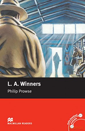 L.A. Winner: Macmillan Reader, Elementary Level (Macmillan Reader): Macmillan Reader, Elementary Level (Macmillan Reader) (Macmillan Readers 2008) - Philip Prowse [KSIĄŻKA]