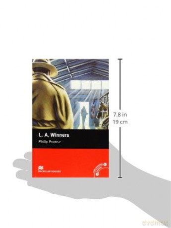 L.A. Winner: Macmillan Reader, Elementary Level (Macmillan Reader): Macmillan Reader, Elementary Level (Macmillan Reader) (Macmillan Readers 2008) - Philip Prowse [KSIĄŻKA]