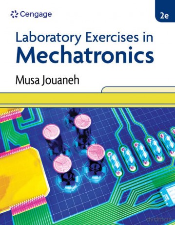 Laboratory Exercises in Mechatronics - Musa Jouaneh [KSIĄŻKA]