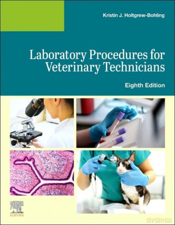 Laboratory Procedures for Veterinary Technicians - Elsevier [KSIĄŻKA]