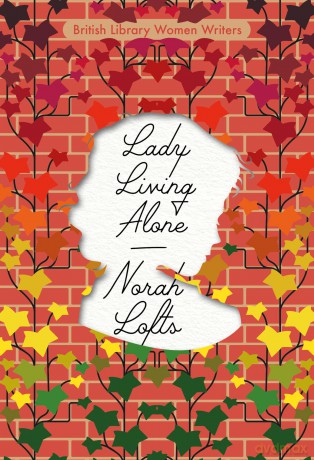 Lady Living Alone: 26 (British Library Women Writers) - Norah Lofts [KSIĄŻKA]