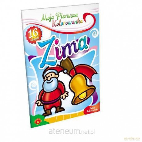 Moja pierwsza kolorowanka - Zima [KSĄŻKA]