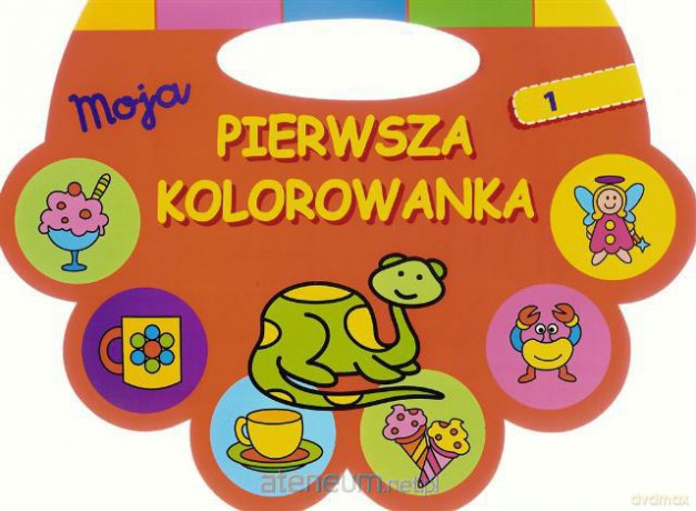 Moja pierwsza kolorowanka czerwona [KSĄŻKA]
