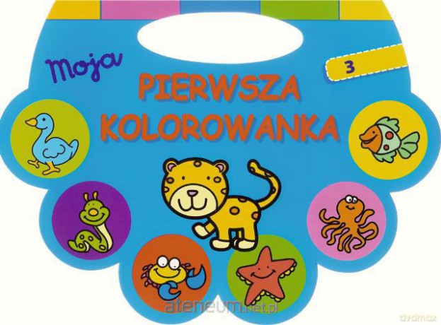 Moja pierwsza kolorowanka niebieska [KSĄŻKA]
