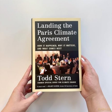 Landing the Paris Climate Agreement: How It Happened, Why It Matters, and What Comes Next - Todd Stern [KSIĄŻKA]