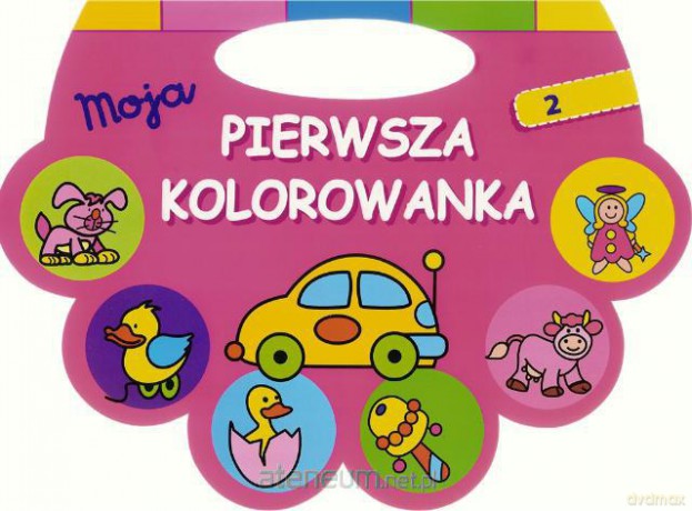 Moja pierwsza kolorowanka różowa [KSĄŻKA]
