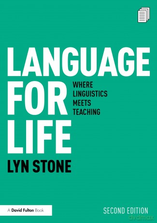 Language for Life: Where Linguistics Meets Teaching - Lyn Stone [KSIĄŻKA]
