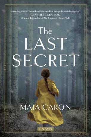Last Secret, The: A Novel - Maia Caron [KSIĄŻKA]