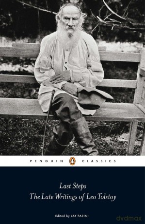 Last Steps: The Late Writings of Leo Tolstoy (Penguin Classics) - Leo Tolstoy [KSIĄŻKA]