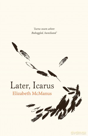 Later, Icarus - Elizabeth McManus [KSIĄŻKA]