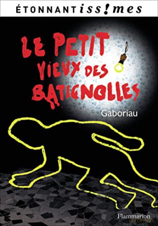Le petit vieux des Batignolles - Emile Gaboriau [KSIĄŻKA]