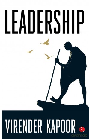 Leadership: The Gandhi Way - Virender Kapoor [KSIĄŻKA]