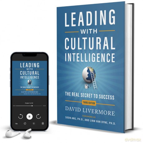 Leading with Cultural Intelligence 3rd Edition: The Real Secret to Success - David Livermore [KSIĄŻKA]