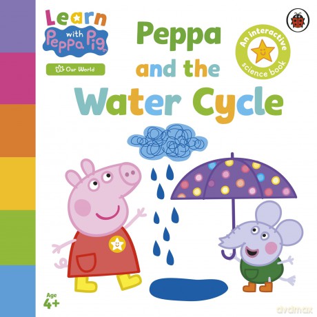 Learn with Peppa: Peppa and the Water Cycle - Peppa Pig [KSIĄŻKA]