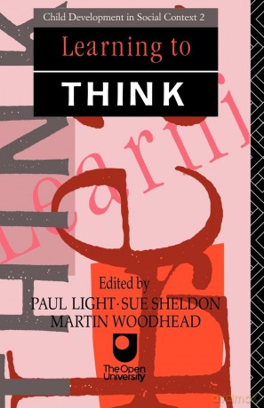 Learning to Think (Child Development in Social Context) - Sue Sheldon [KSIĄŻKA]
