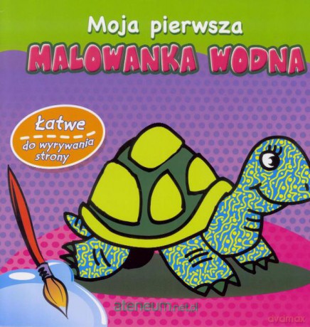 Moja pierwsza Malowanka Wodna (żółw) [KSĄŻKA]