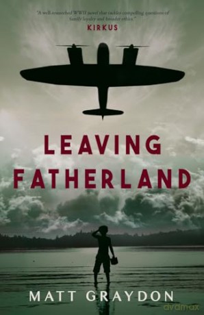 Leaving Fatherland - Matt Graydon [KSIĄŻKA]