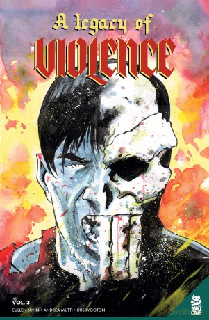 Legacy of Violence Vol. 3, A (A Legacy of Violence) - Cullen Bunn [KOMIKS]