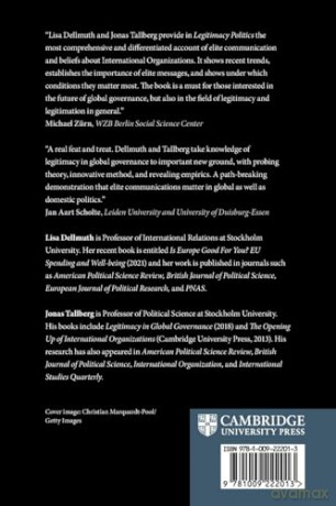 Legitimacy Politics: Elite Communication and Public Opinion in Global Governance - Lisa Dellmuth [KSIĄŻKA]