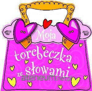 Moja torebeczka ze słowami [KSĄŻKA]