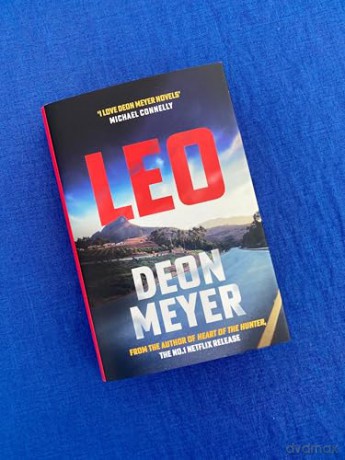 Leo: the thrilling new novel from the author of major Netflix series Heart of the Hunter, WINNER OF THE AKTV PRIZE FOR BEST AFRIKAANS THRILLER OF 2024 (Benny Griessel) - Deon Meyer [KSIĄŻKA]