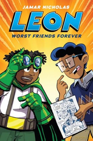 Leon: Worst Friends Forever (the action-packed, full colour graphic novel) - Jamar Nicholas [KSIĄŻKA]