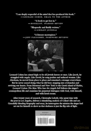 Leonard Cohen: The Man Who Saw the Angels Fall - 'Thanks to Lebold's vibrant analysis, he's very much back.' MOJO - Christophe Lebold [KSIĄŻKA]