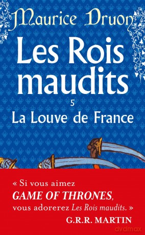 Les Rois maudits 5: La Louve de France (Ldp Litterature) - Maurice Druon [KSIĄŻKA]