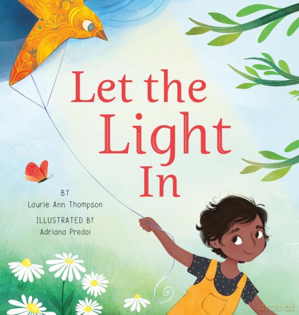 Let the Light In - Laurie Ann Thompson [KSIĄŻKA]