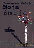 Moja żmija [KSĄŻKA]