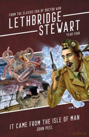 Lethbridge-Stewart: It Came From The Isle of Man - John Peel [KSIĄŻKA]