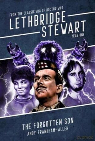 Lethbridge-Stewart: The Forgotten Son - Andy Frankham-Allen [KSIĄŻKA]