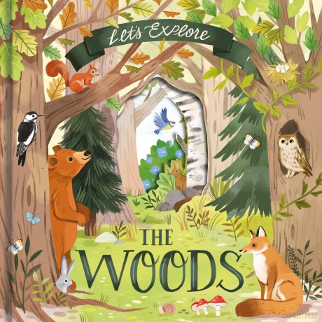 Let's Explore the Woods (Nature Die-Cut Books) - Laura Garnerburt [KSIĄŻKA]