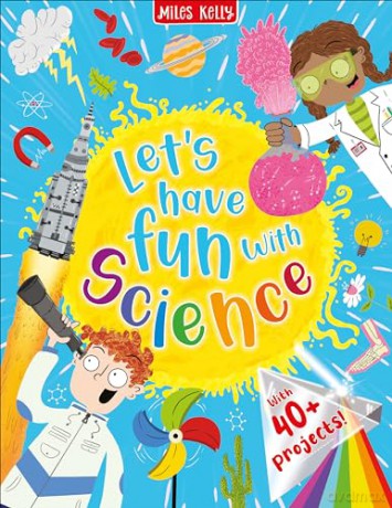 Let's have Fun with Science [KSIĄŻKA]