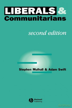 Liberals and Communitarians 2e - Stephen Mulhall [KSIĄŻKA]