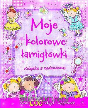 Moje kolorowe łamigłówki. Książka z zadaniami [KSĄŻKA]