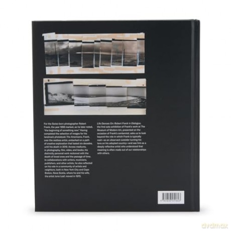 Life Dances On: Robert Frank in Dialogue - Lucy Gallun [KSIĄŻKA]