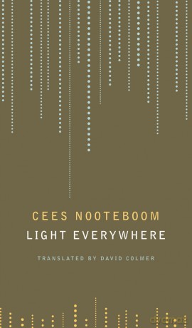 Light Everywhere: Selected Poems - Cees Nooteboom [KSIĄŻKA]