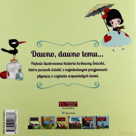 Moje pierwsze baśnie - Królewna Śnieżka [KSĄŻKA]