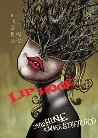 Lip Hook: A Tale of Rural Unease - Mark Stafford [KSIĄŻKA]