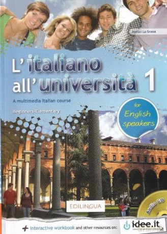 L'italiano all'universita: Libro e quaderno + Cd Audio 1 - for English Speaker - Matteo La Grassa [KSIĄŻKA]