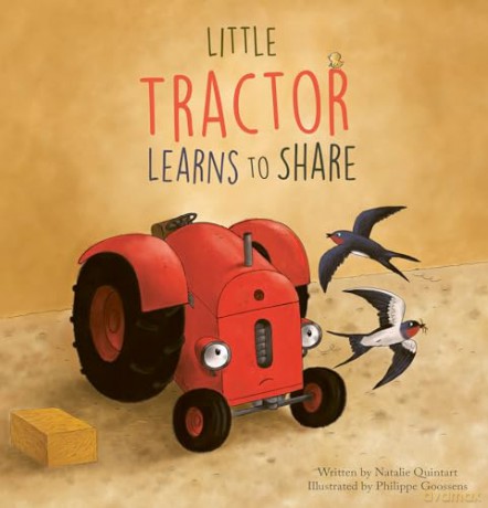 Little Tractor Learns to Share: 5 (Little Tractor, 5) - Natalie Quintart [KSIĄŻKA]